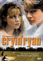 The Legend of Cryin' Ryan cover